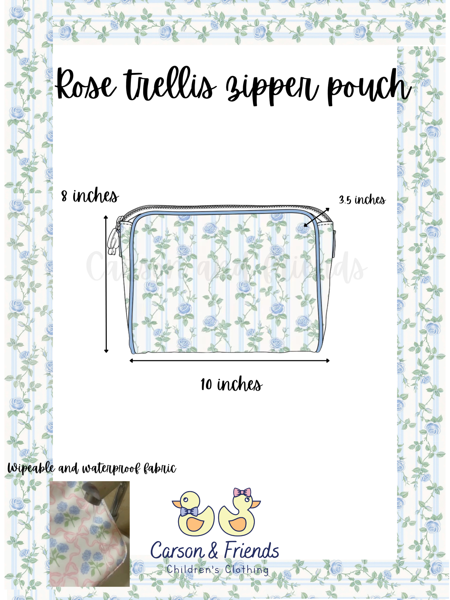 PREORDER ETA JULY
Carson and Friends Zipper Pouch- Blue Rose Trellis