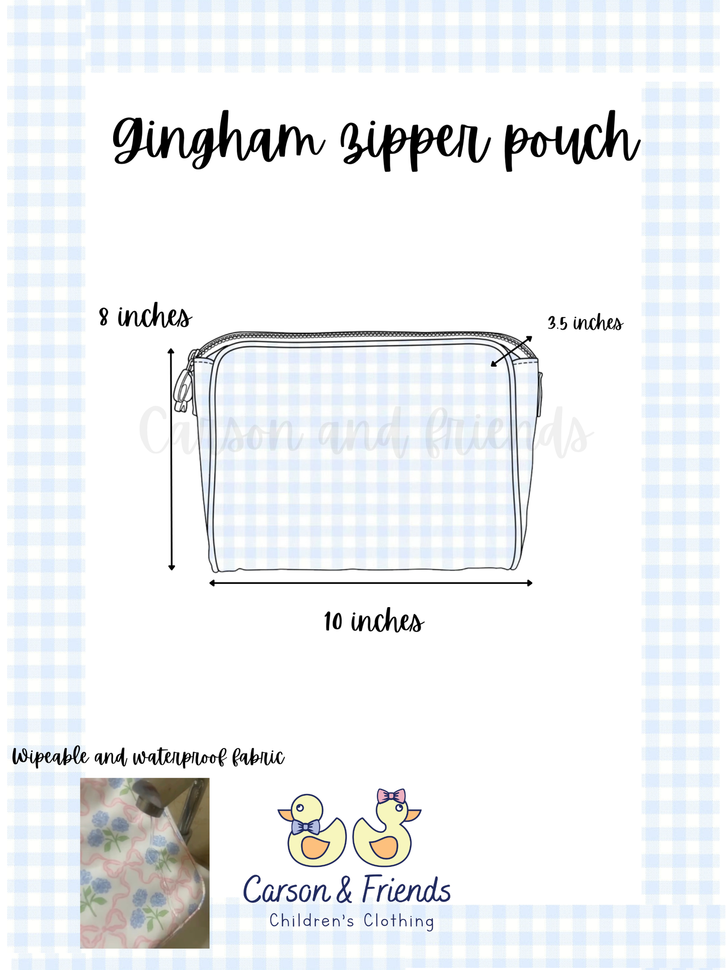 PREORDER ETA JULY
Carson and Friends Zipper Pouch- Baby Blue Gingham